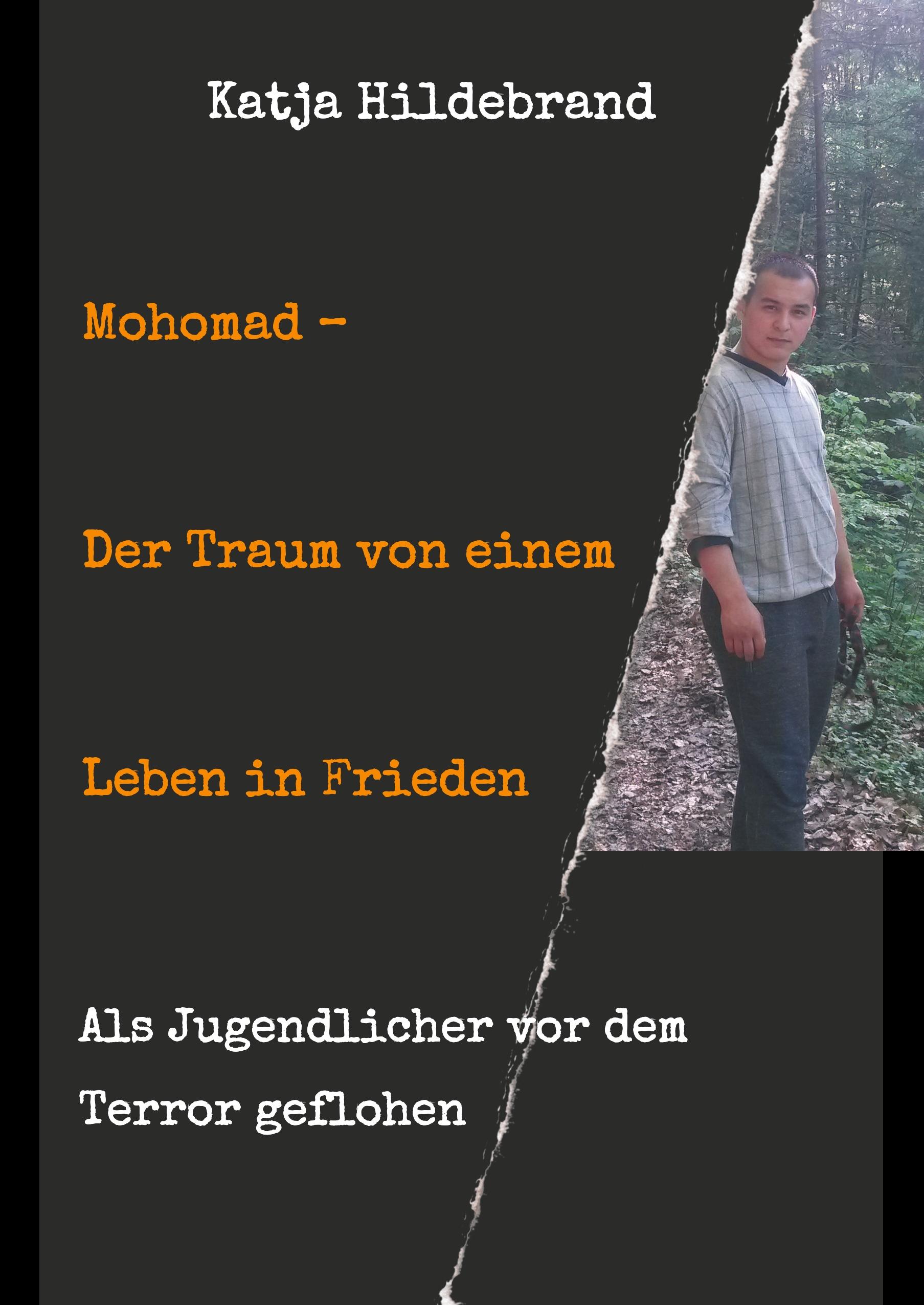 Vorderes Coverbild Mohomad - Der Traum von einem Leben in Freiheit