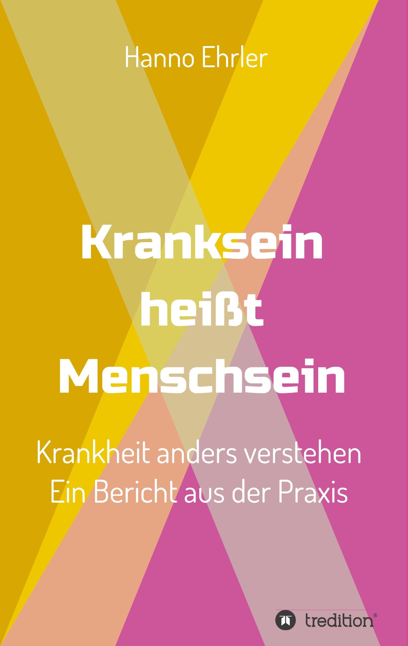 Vorderes Coverbild Kranksein heißt Menschsein