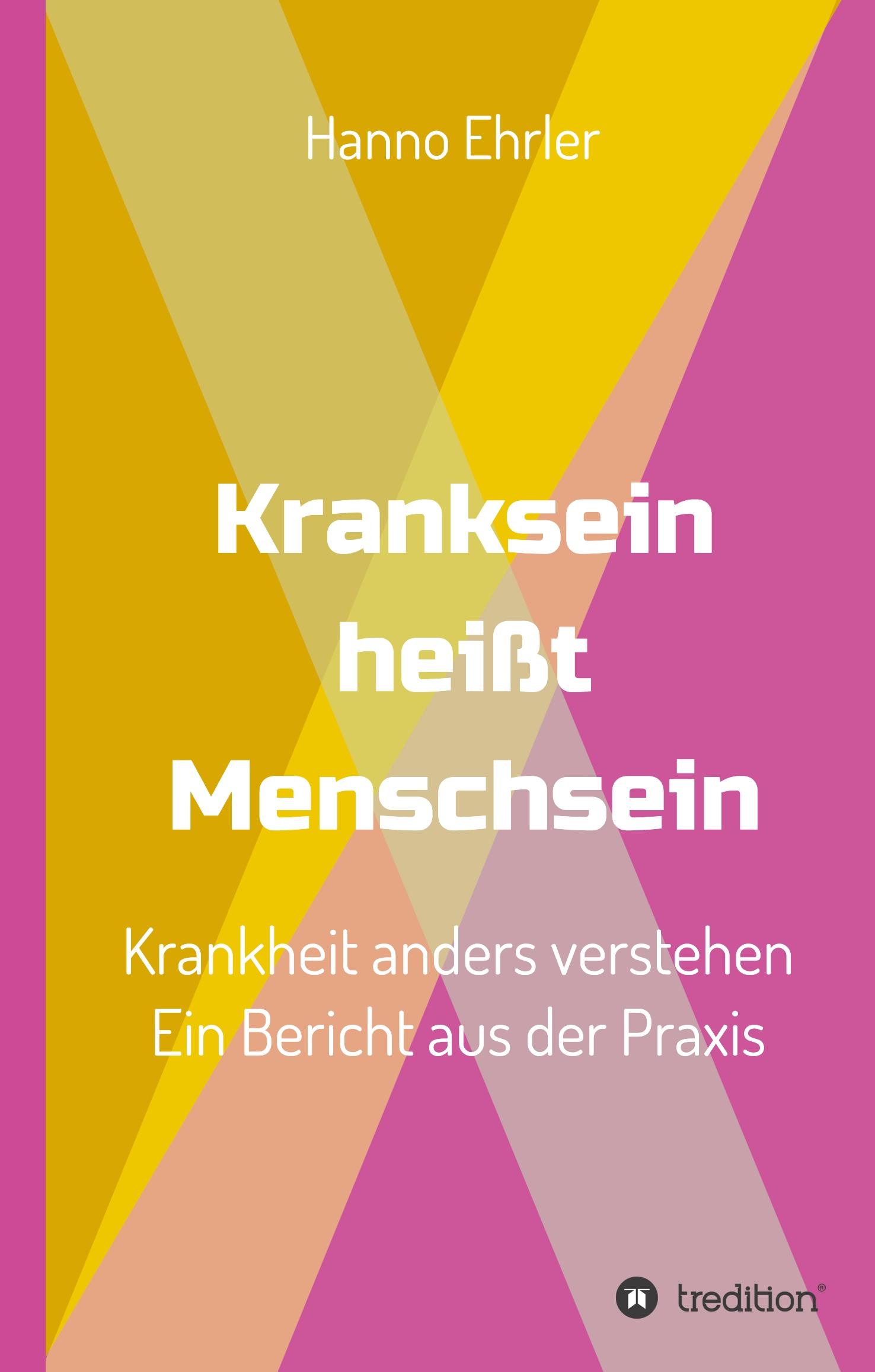 Vorderes Coverbild Kranksein heißt Menschsein