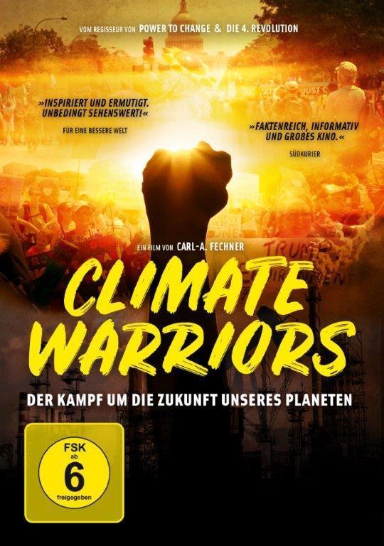 Vorderes Coverbild Climate Warriors - Der Kampf um die Zukunft unseres Planeten