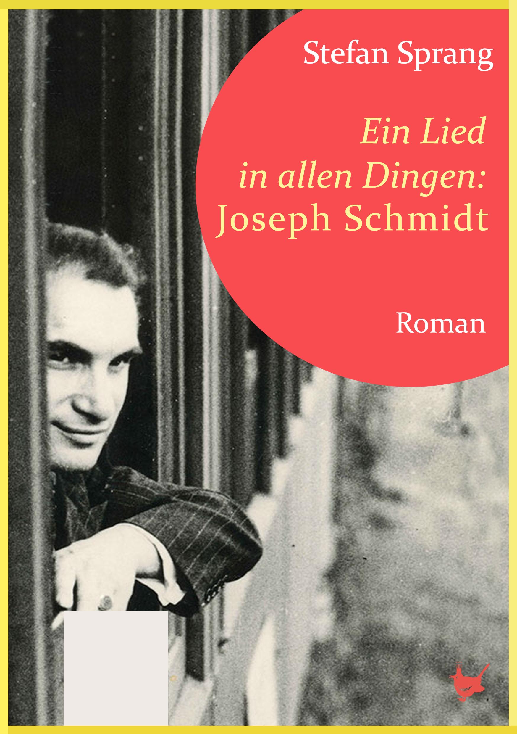 Vorderes Coverbild Ein Lied in allen Dingen - Joseph Schmidt