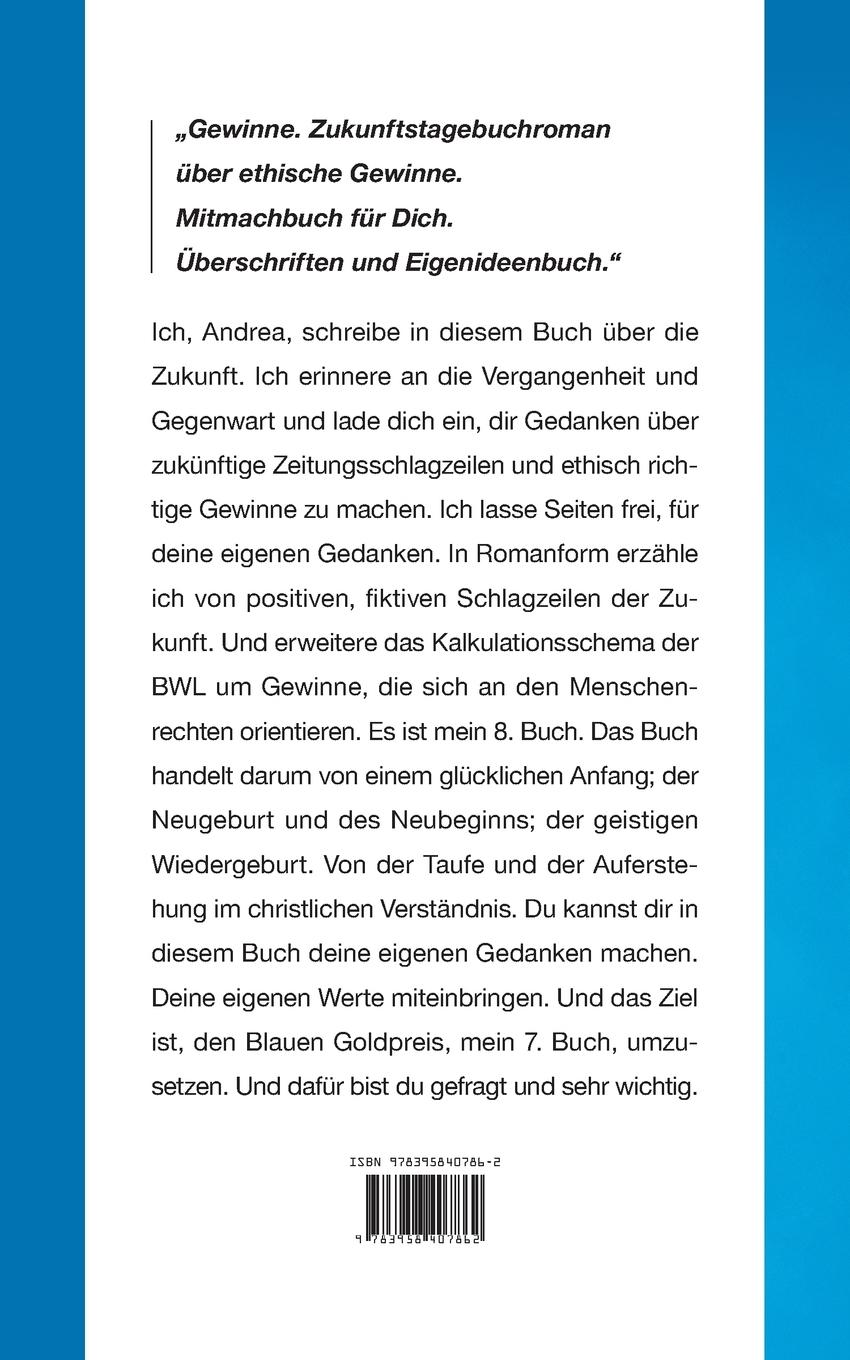 Rückseitencover Gewinne. Zukunftstagebuch über ethische Gewinne. Mitmachbuch für Dich. Überschriften- und Eigenideenbuch.