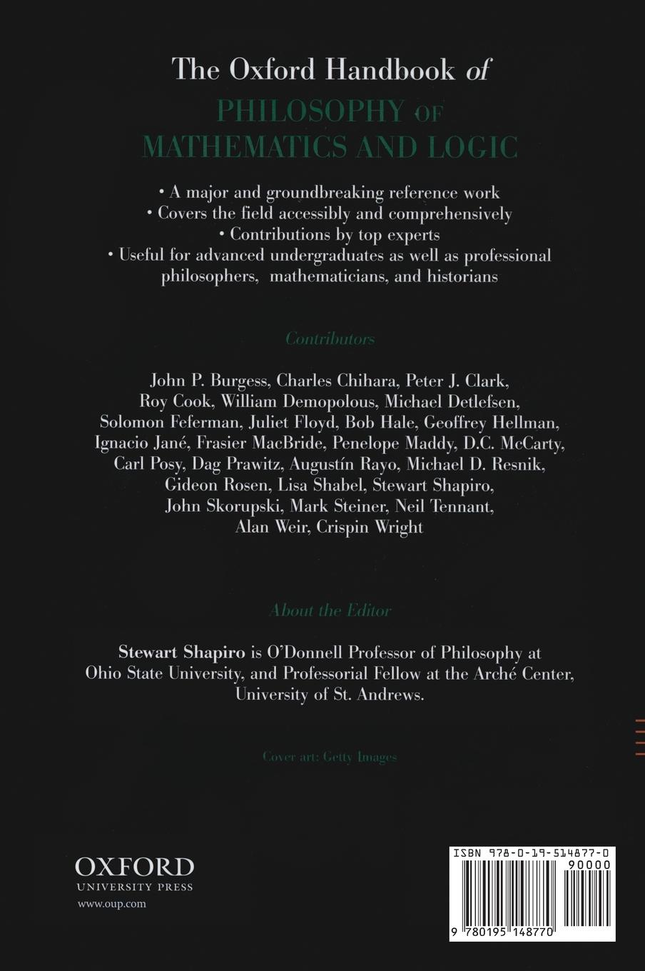 Rückseitencover The Oxford Handbook of Philosophy of Mathematics and Logic