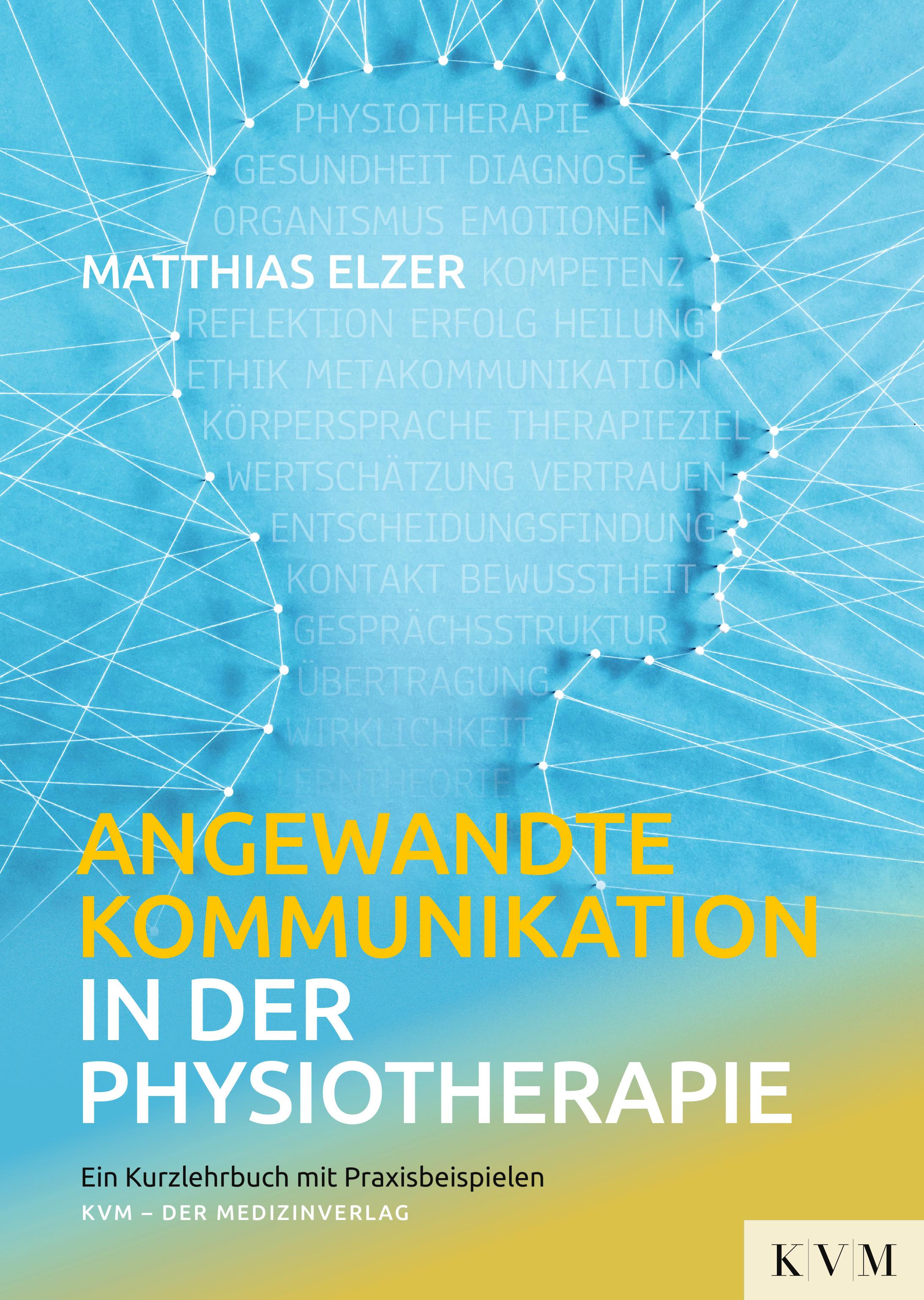 Vorderes Coverbild Angewandte Kommunikation in der Physiotherapie