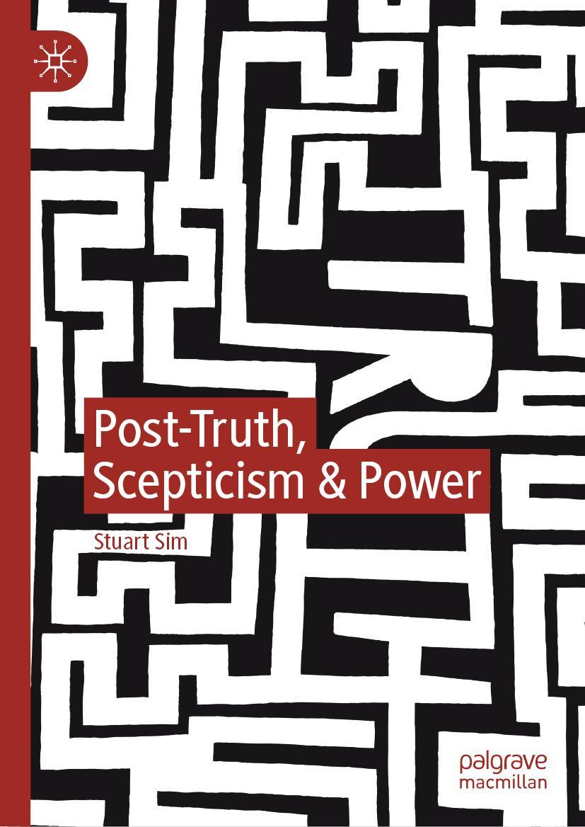Vorderes Coverbild Post-Truth, Scepticism & Power