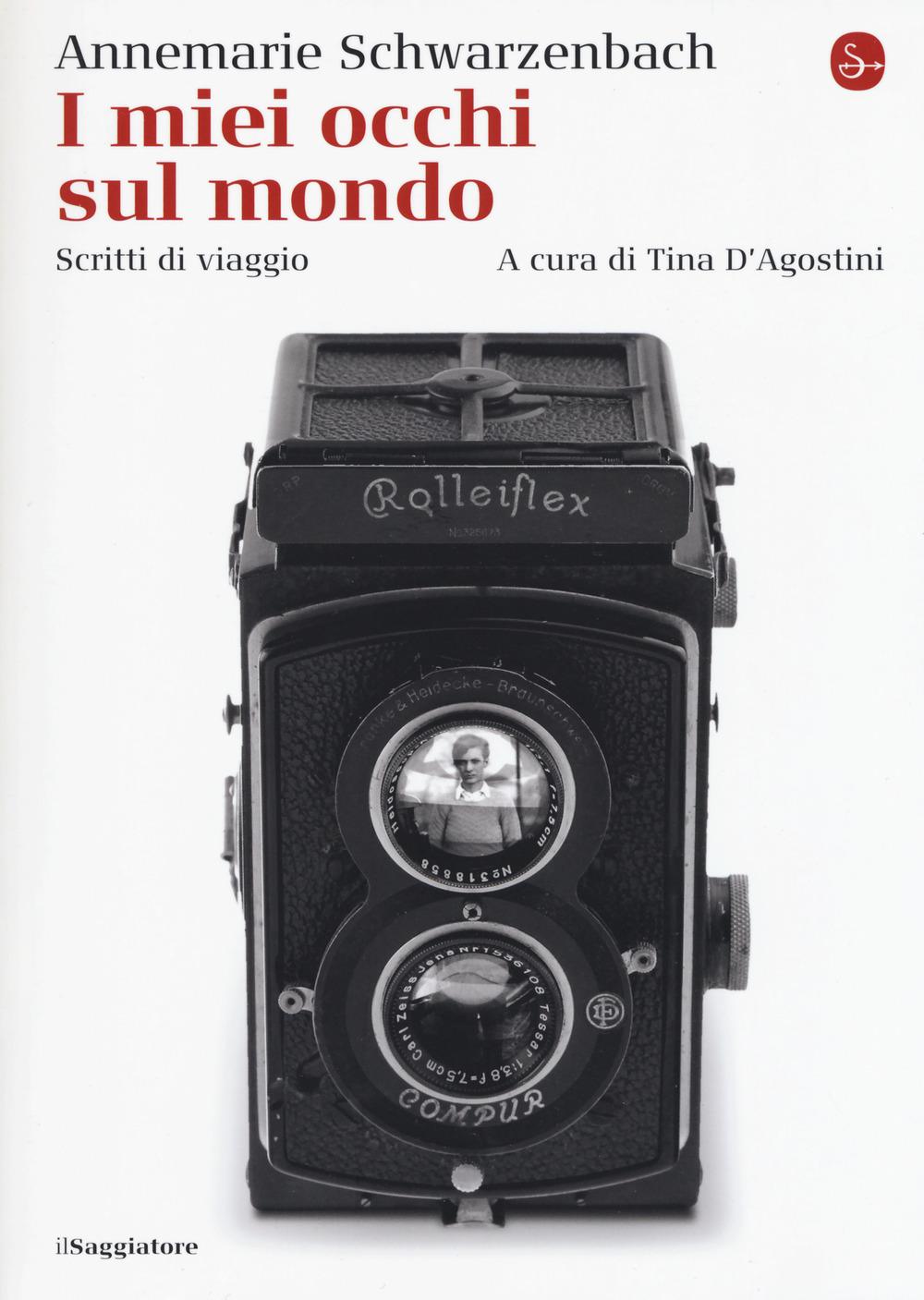 Vorderes Coverbild I miei occhi sul mondo. Scritti di viaggio