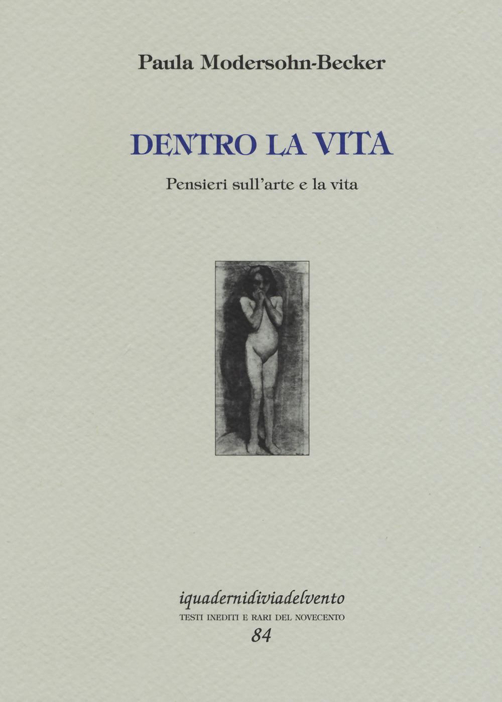Vorderes Coverbild Dentro la vita. Pensieri sull'arte e la vita