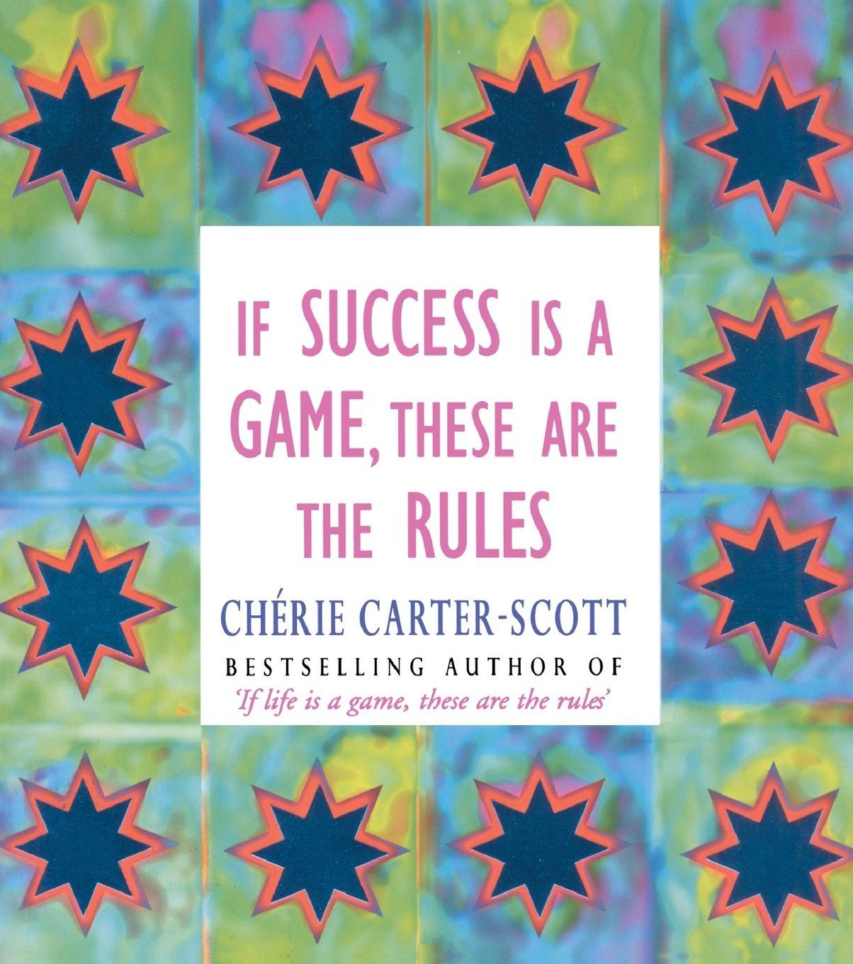 Vorderes Coverbild If Success Is A Game These Are The Rules