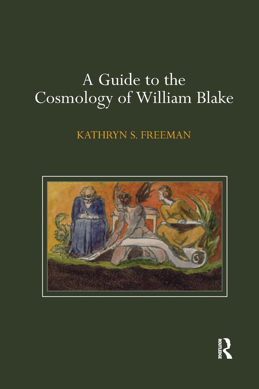 Vorderes Coverbild A Guide to the Cosmology of William Blake