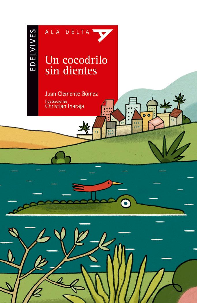 Vorderes Coverbild Un cocodrilo sin dientes
