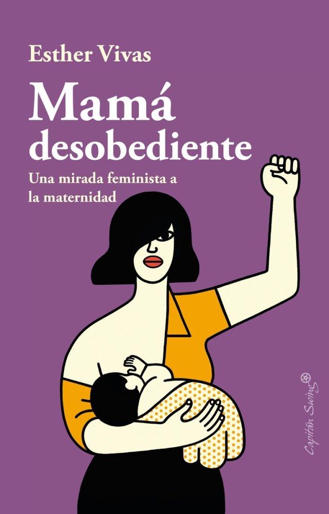 Vorderes Coverbild Mamá desobediente