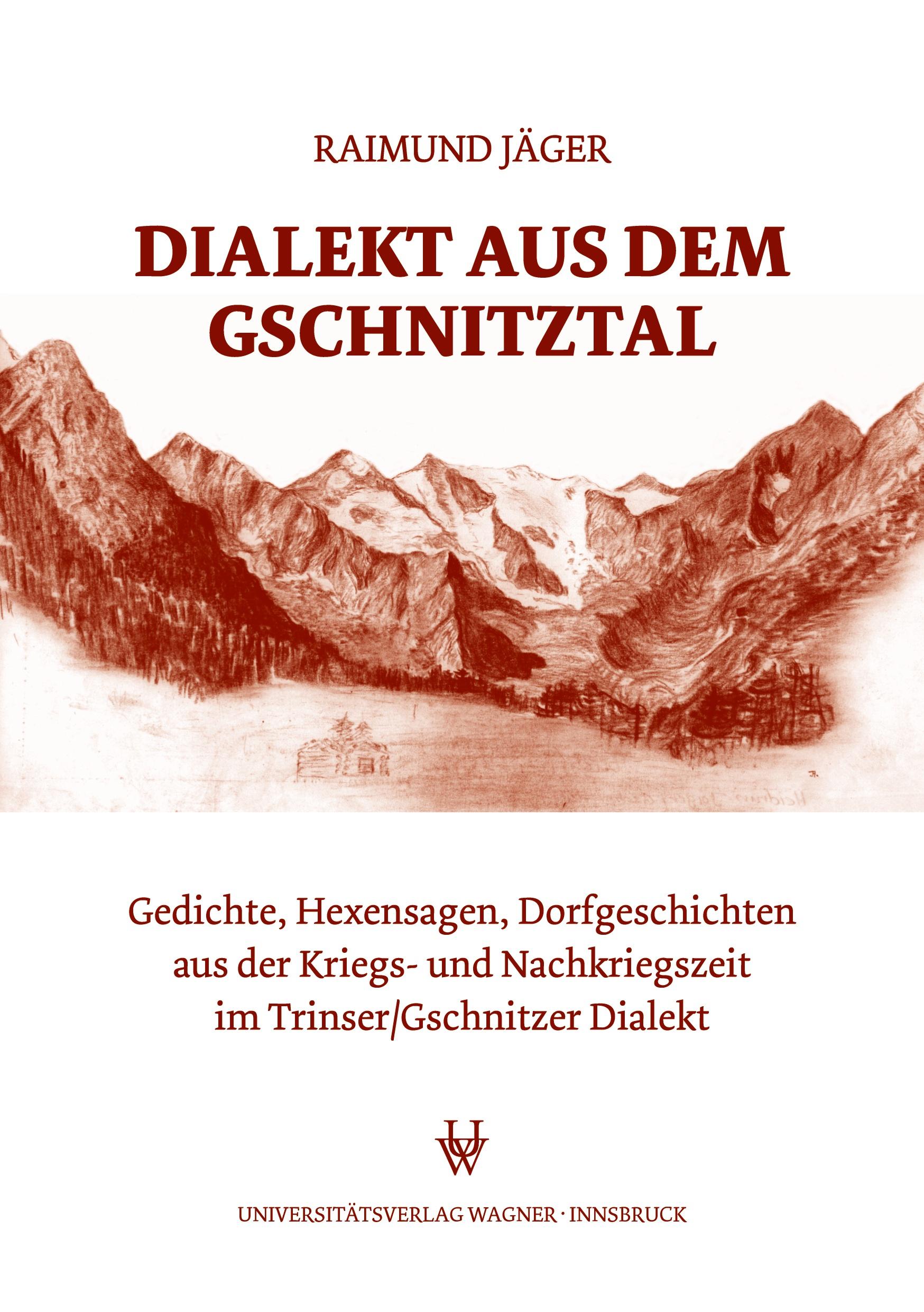 Vorderes Coverbild Dialekt aus dem Gschnitztal