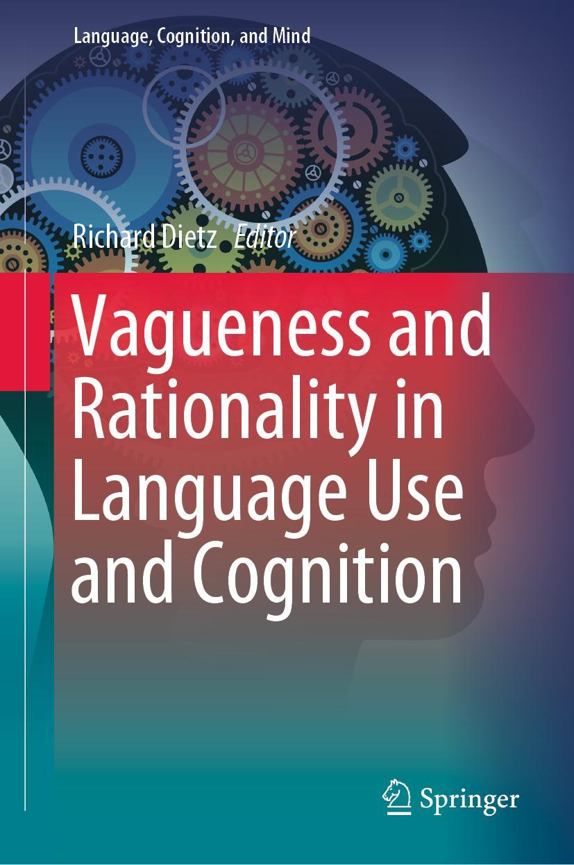 Vorderes Coverbild Vagueness and Rationality in Language Use and Cognition