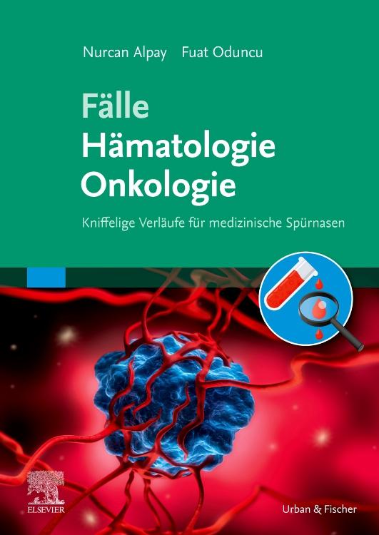 Vorderes Coverbild Fälle Hämatologie Onkologie