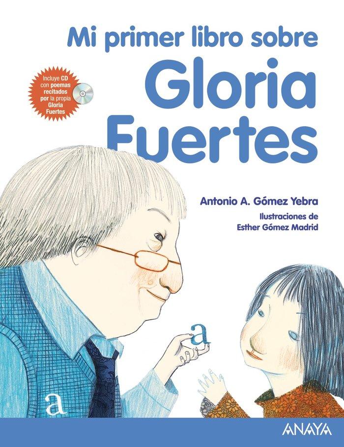 Vorderes Coverbild Mi primer libro sobre Gloria Fuertes