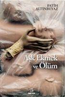Vorderes Coverbild Ask Ekmek ve Ölüm