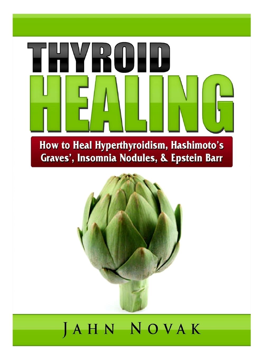 Vorderes Coverbild Thyroid Healing