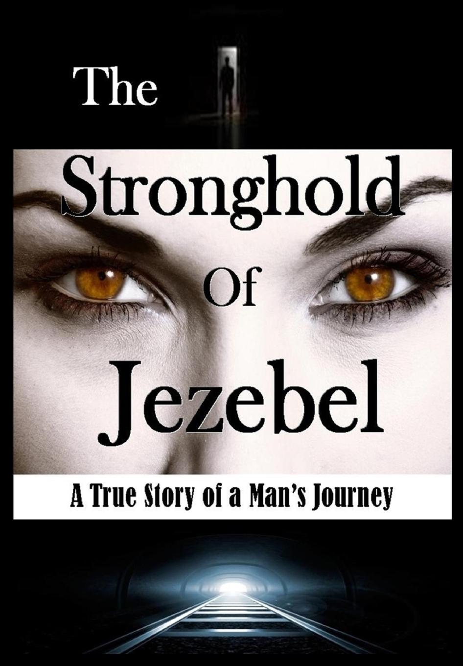 Vorderes Coverbild The Stronghold of Jezebel