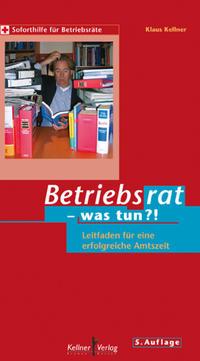 Vorderes Coverbild Betriebsrat - was tun?