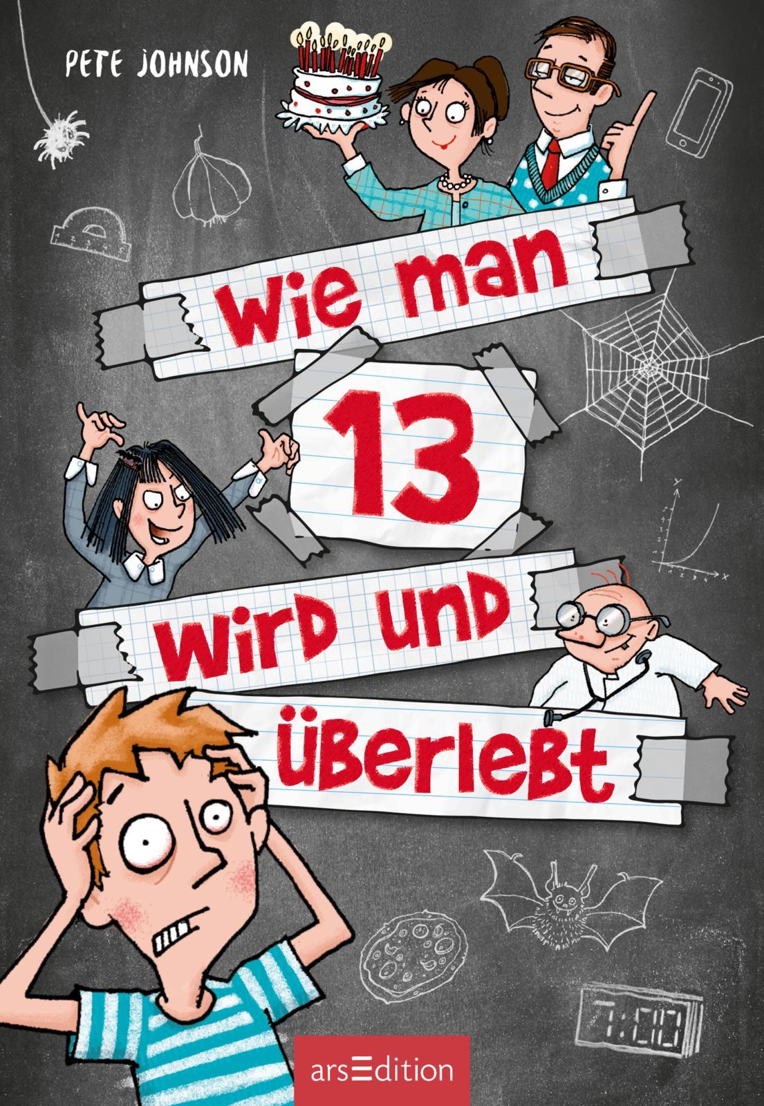 Beispielinhalt (Bild) Wie man 13 wird und überlebt