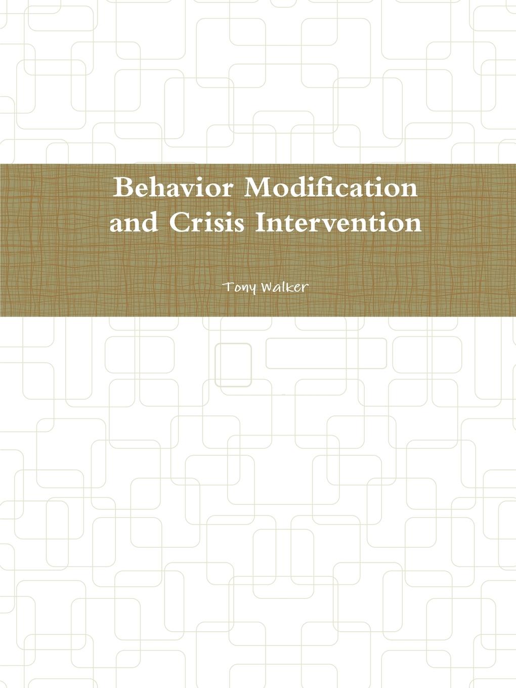 Vorderes Coverbild Behavior Modification and Crisis Intervention