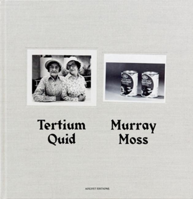 Vorderes Coverbild Murray Moss: Tertium Quid