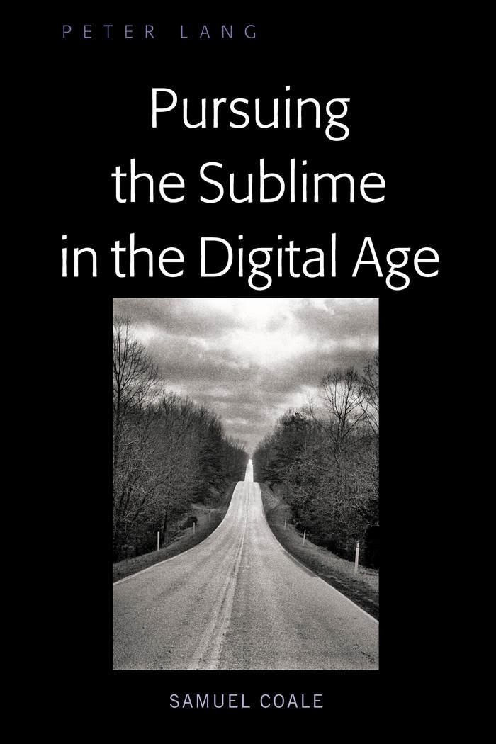 Vorderes Coverbild Pursuing the Sublime in the Digital Age