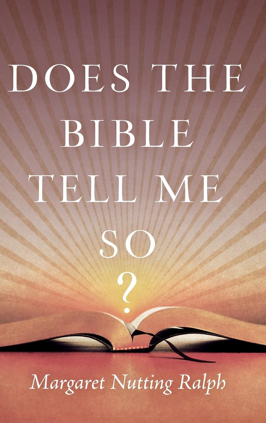 Vorderes Coverbild Does the Bible Tell Me So?