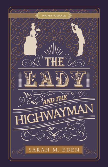 Vorderes Coverbild The Lady and the Highwayman