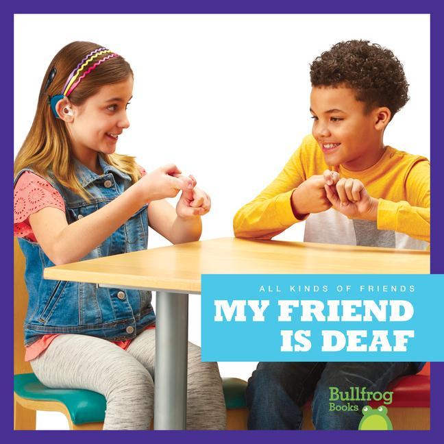 Vorderes Coverbild My Friend Is Deaf