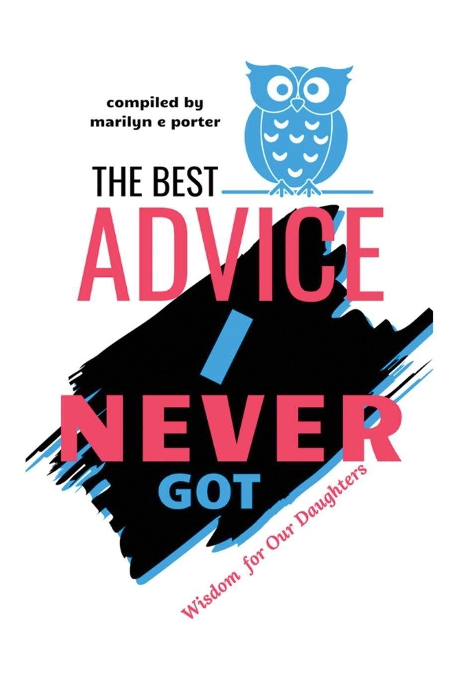 Vorderes Coverbild The Best Advice I Never Got