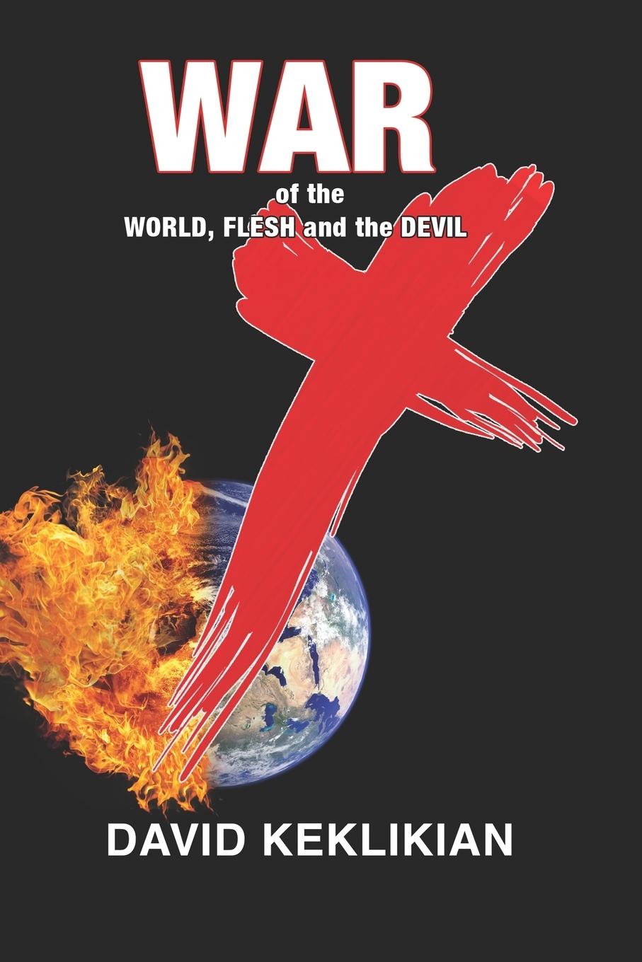 Vorderes Coverbild War of the World, Flesh and the Devil