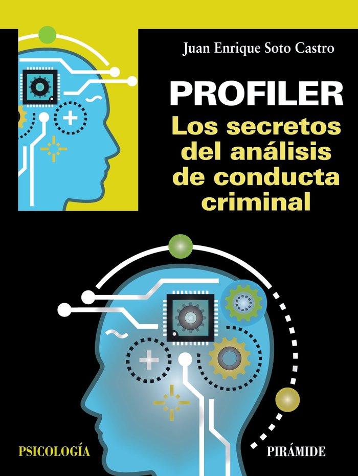 Vorderes Coverbild Profiler : los secretos del análisis de conducta criminal