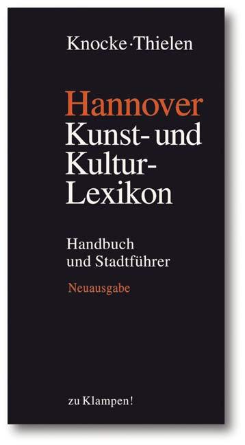 Vorderes Coverbild Hannover - Kunst- und Kulturlexikon