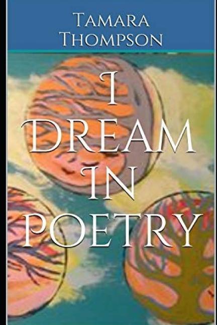 Vorderes Coverbild I Dream in Poetry