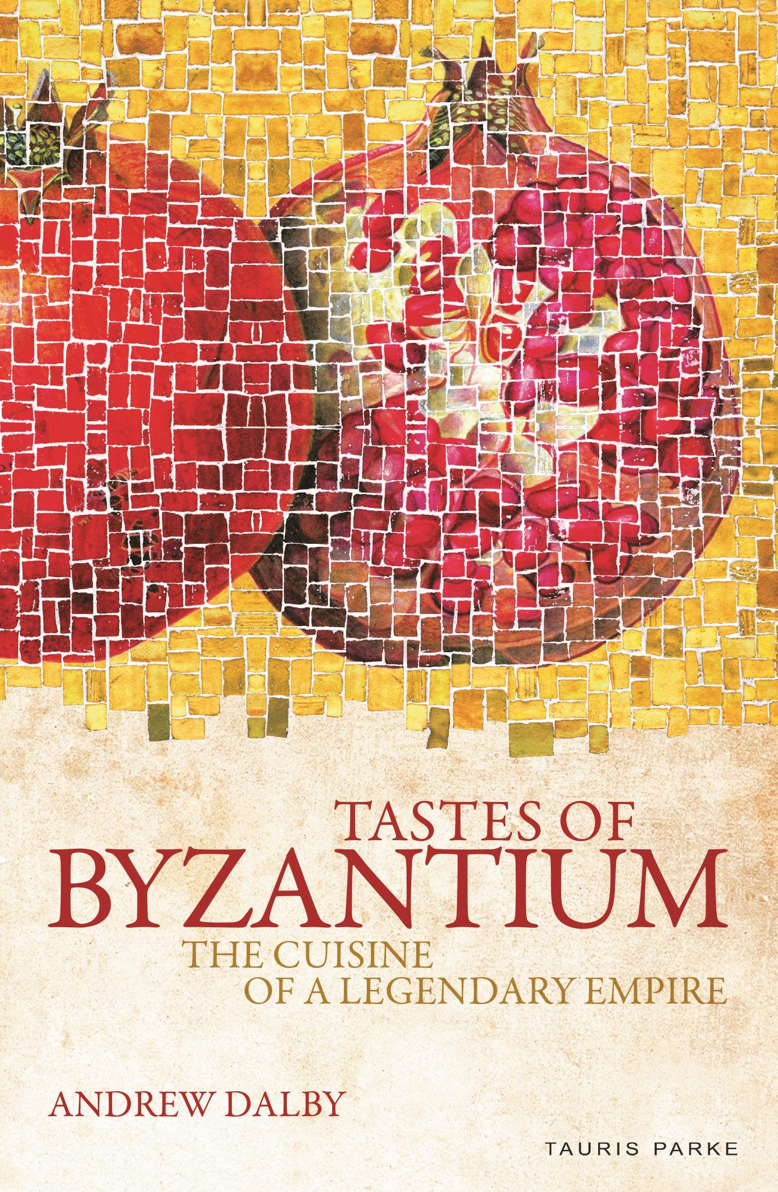 Vorderes Coverbild Tastes of Byzantium