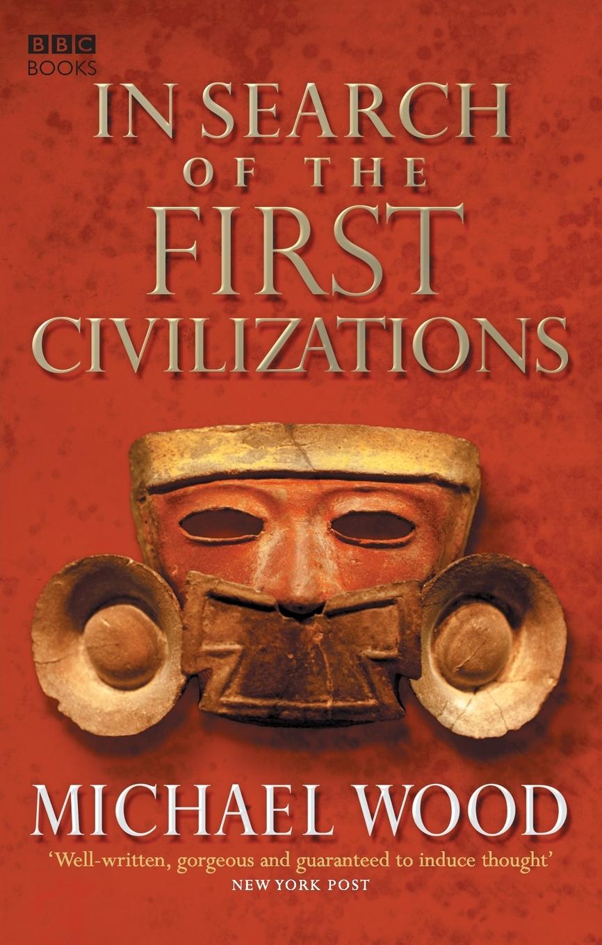 Vorderes Coverbild In Search Of The First Civilizations