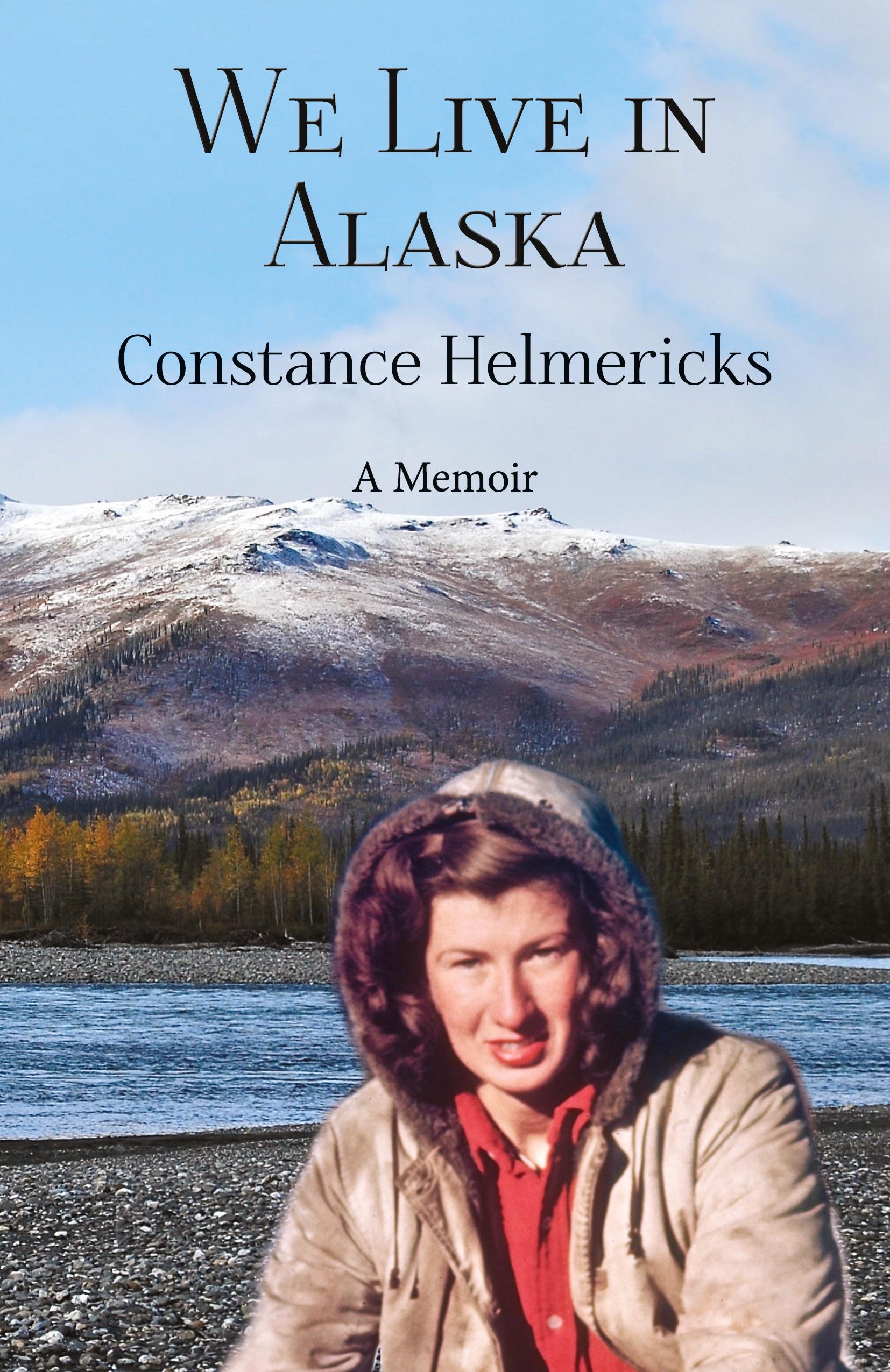 Vorderes Coverbild We Live in Alaska