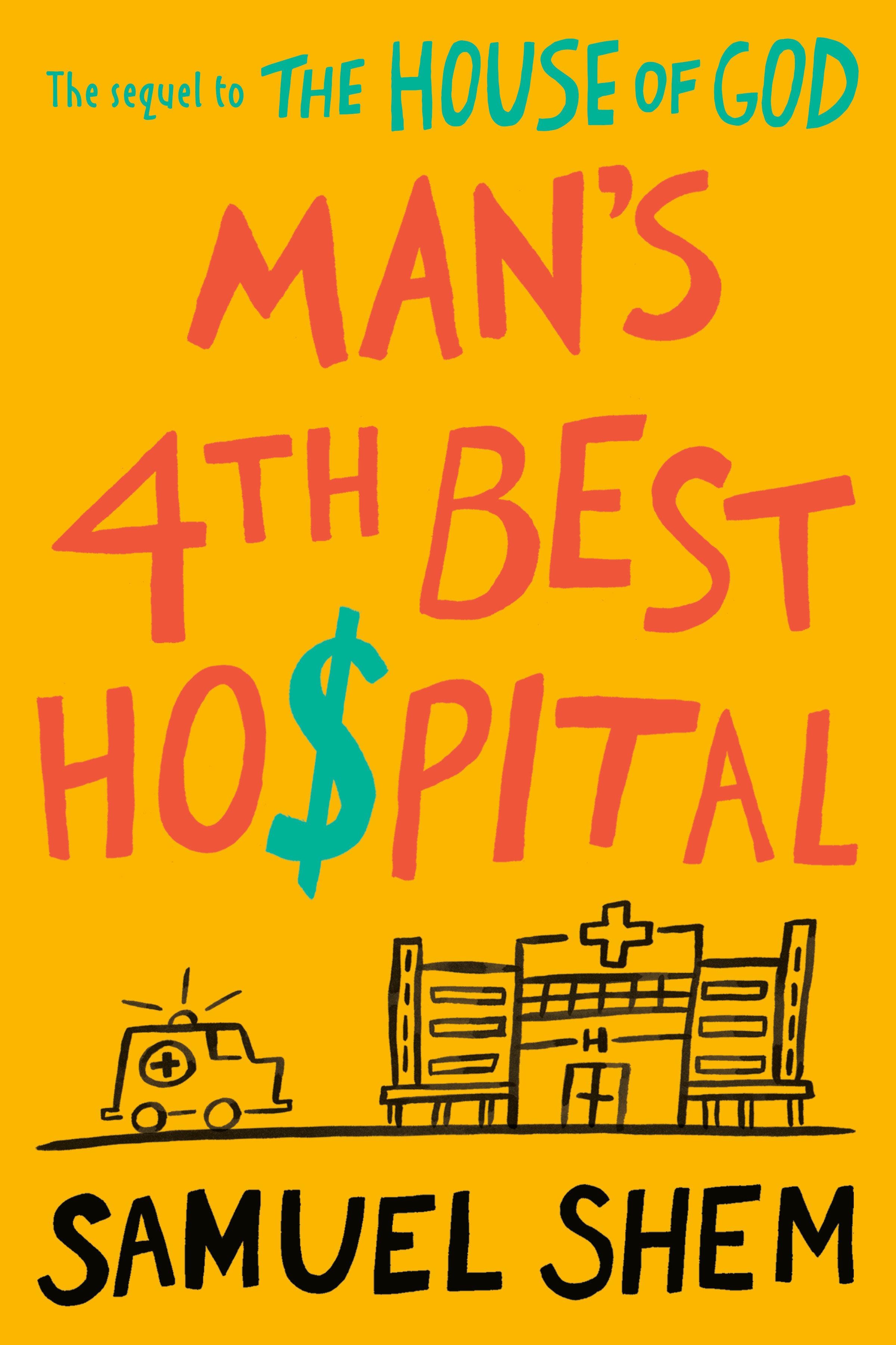 Vorderes Coverbild Man's 4th Best Hospital