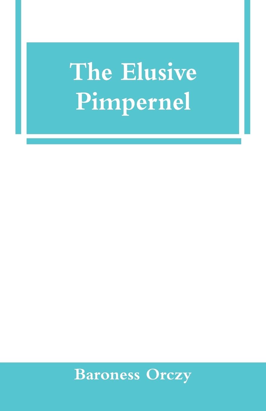 Vorderes Coverbild The Elusive Pimpernel