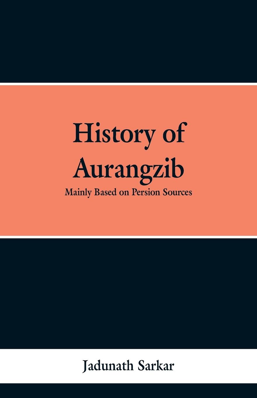 Vorderes Coverbild History of Aurangzib
