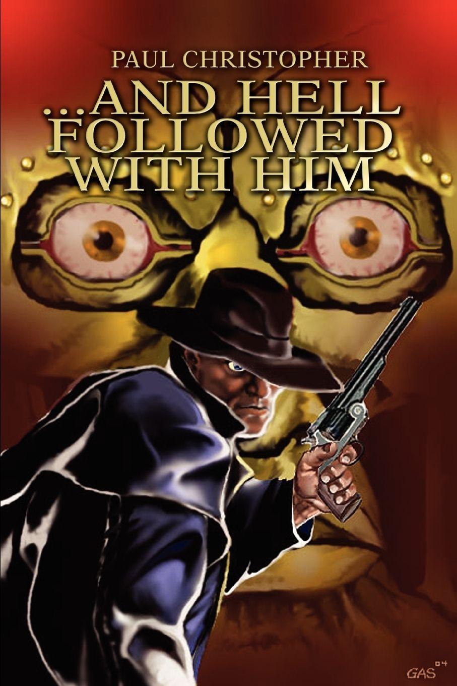 Vorderes Coverbild ...and Hell Followed with Him