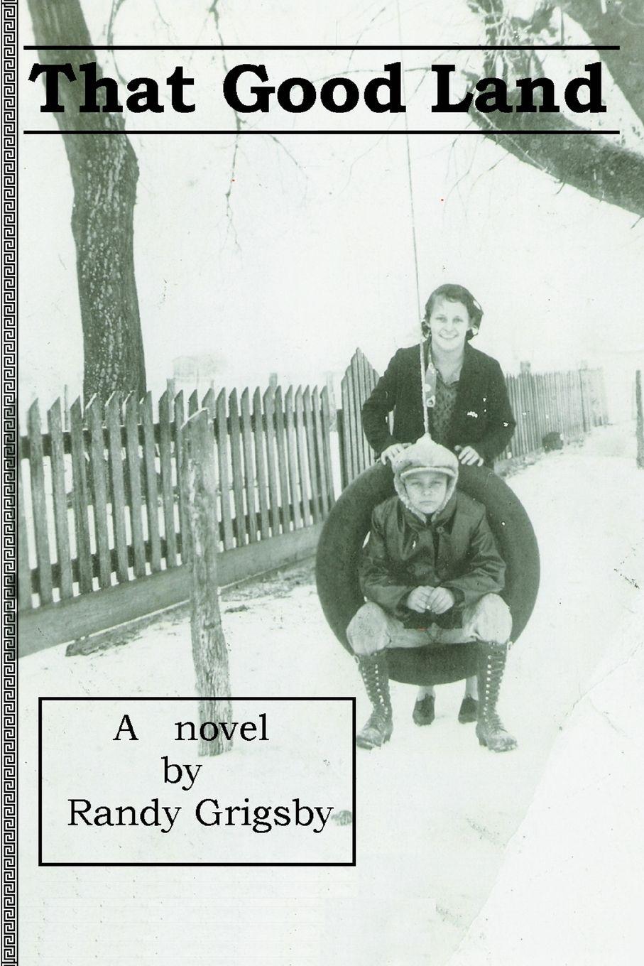 Vorderes Coverbild That Good Land