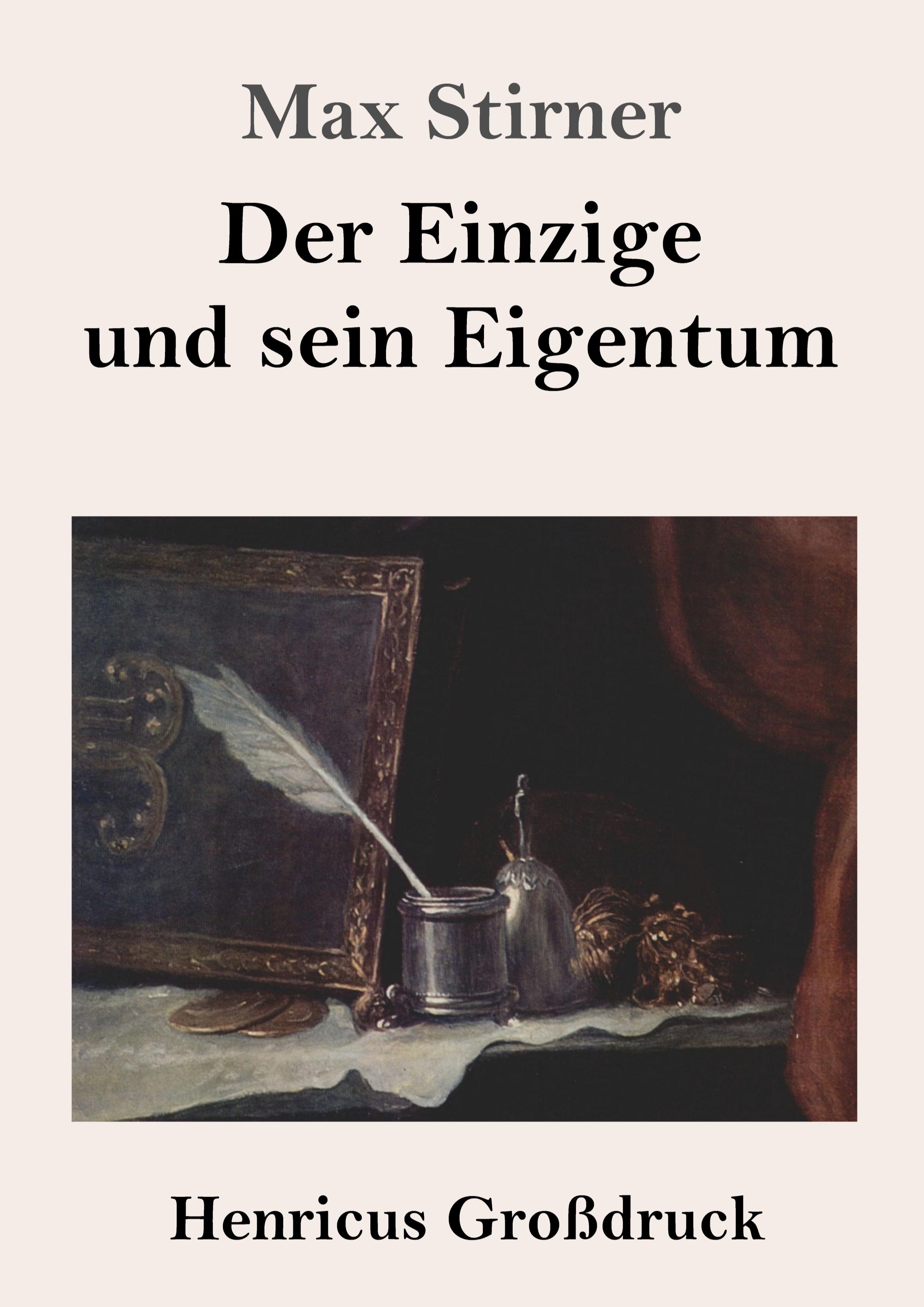 Vorderes Coverbild Der Einzige und sein Eigentum (Großdruck)
