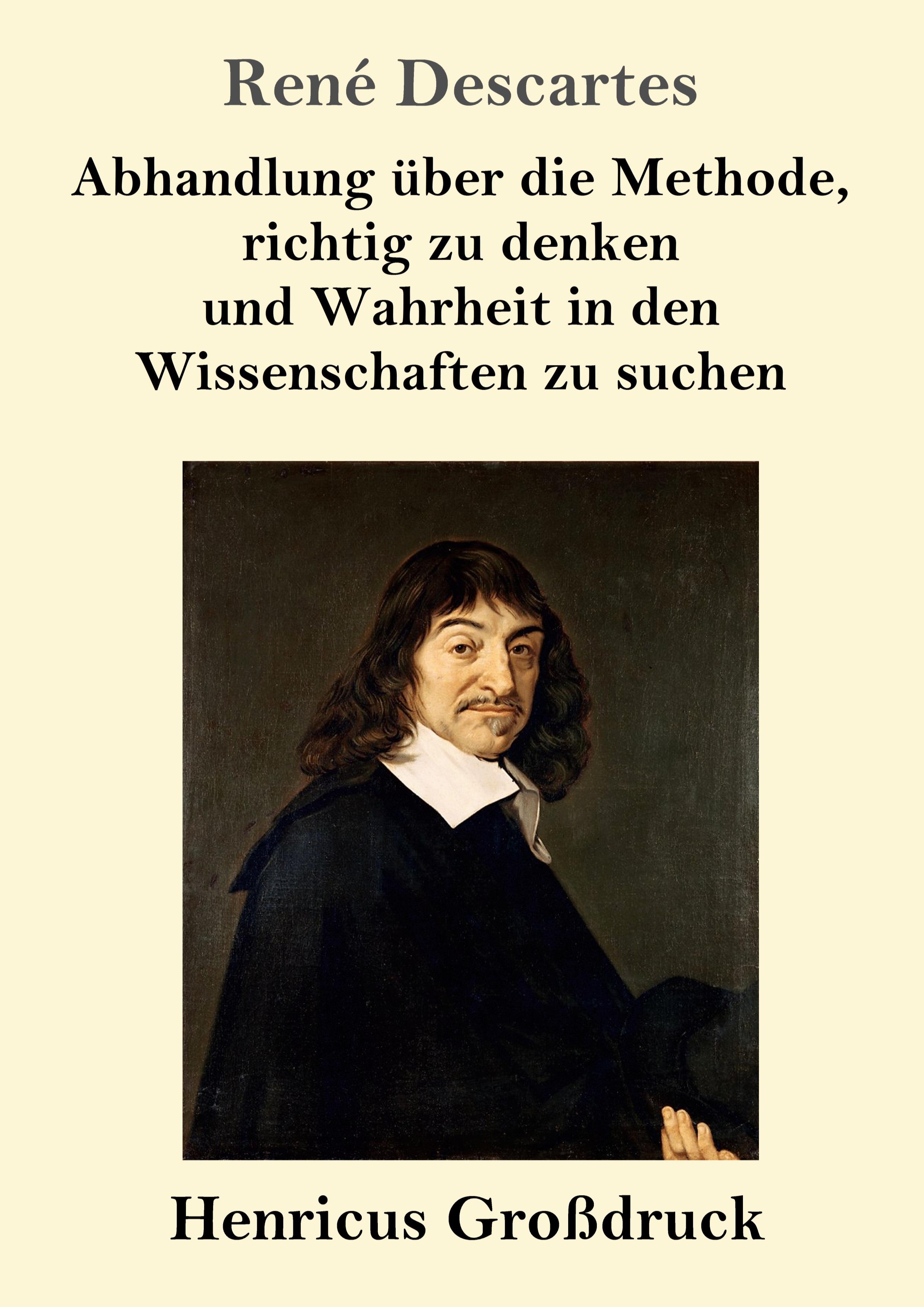 Vorderes Coverbild Abhandlung über die Methode, richtig zu denken und Wahrheit in den Wissenschaften zu suchen (Großdruck)