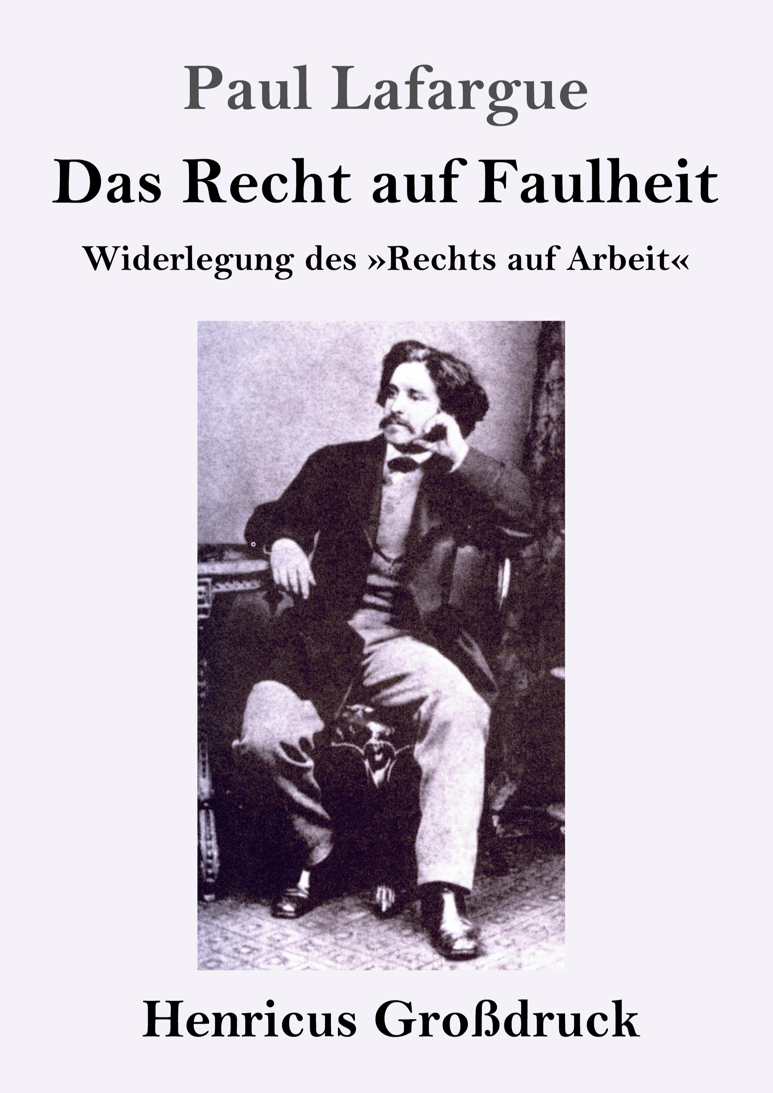 Vorderes Coverbild Das Recht auf Faulheit (Großdruck)