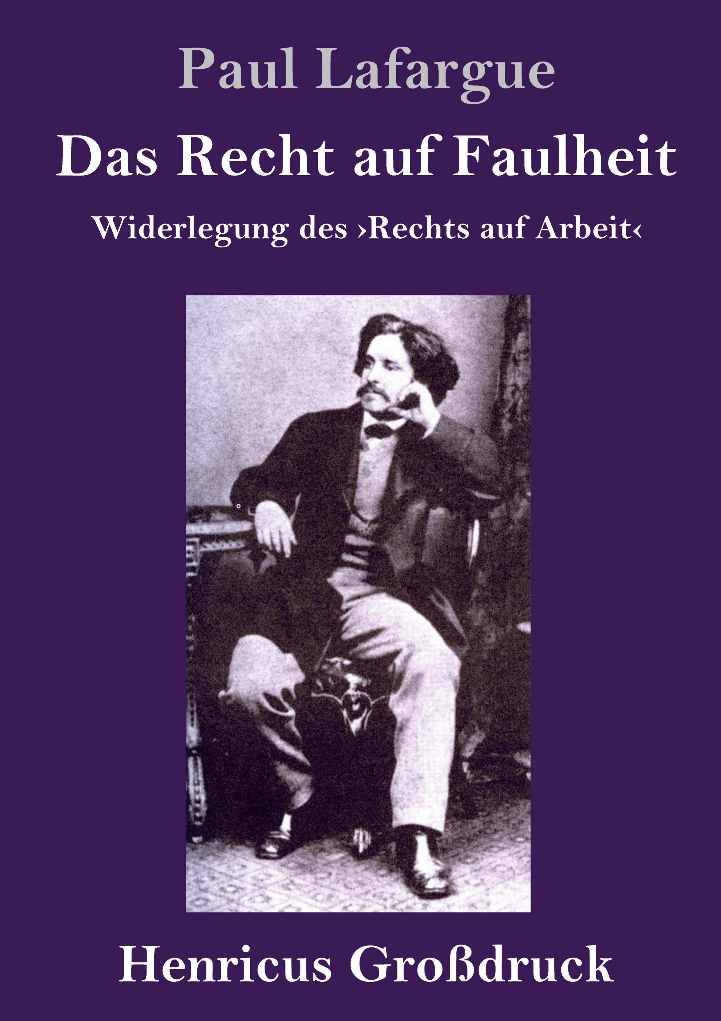 Vorderes Coverbild Das Recht auf Faulheit (Großdruck)