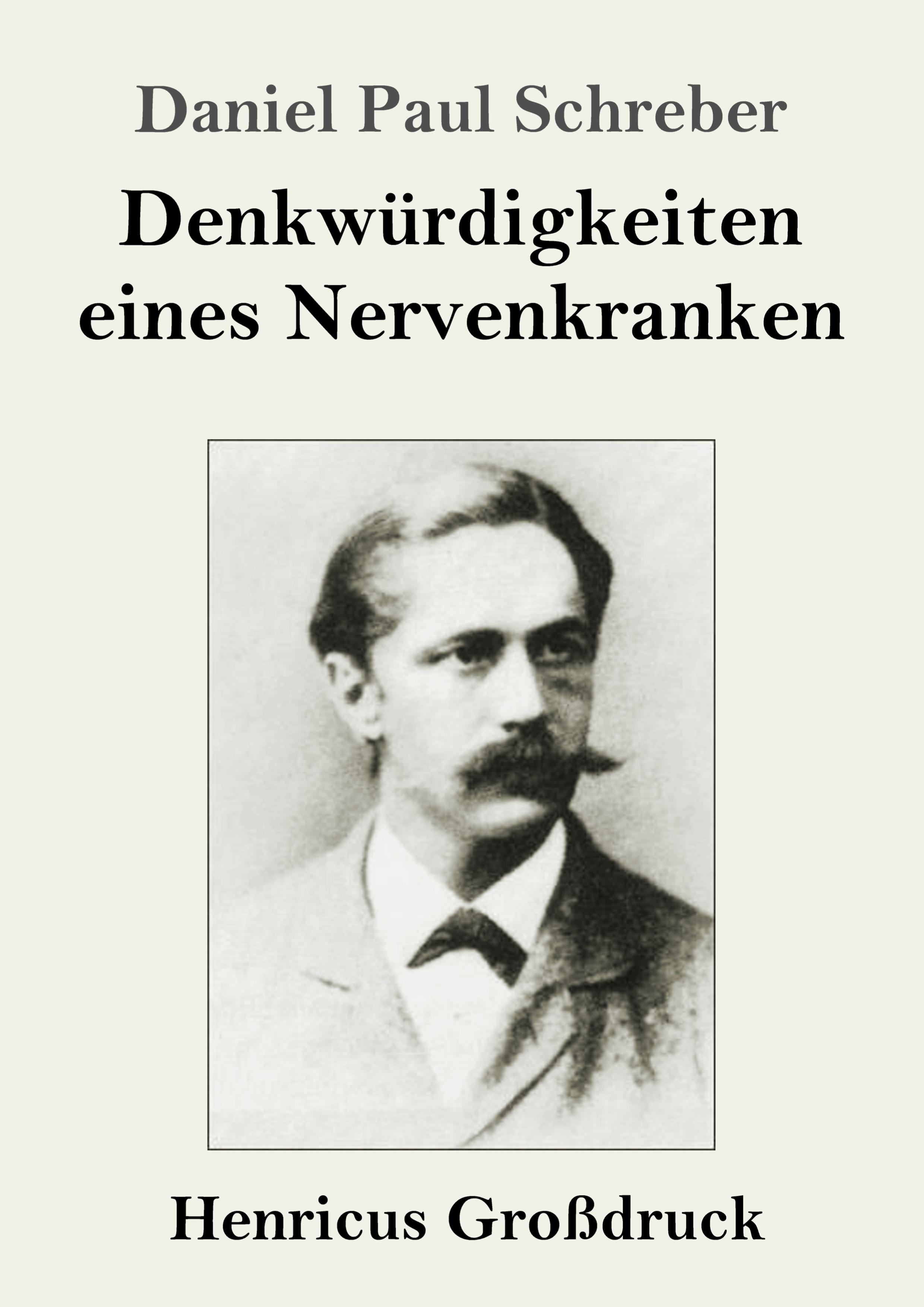 Vorderes Coverbild Denkwürdigkeiten eines Nervenkranken (Großdruck)