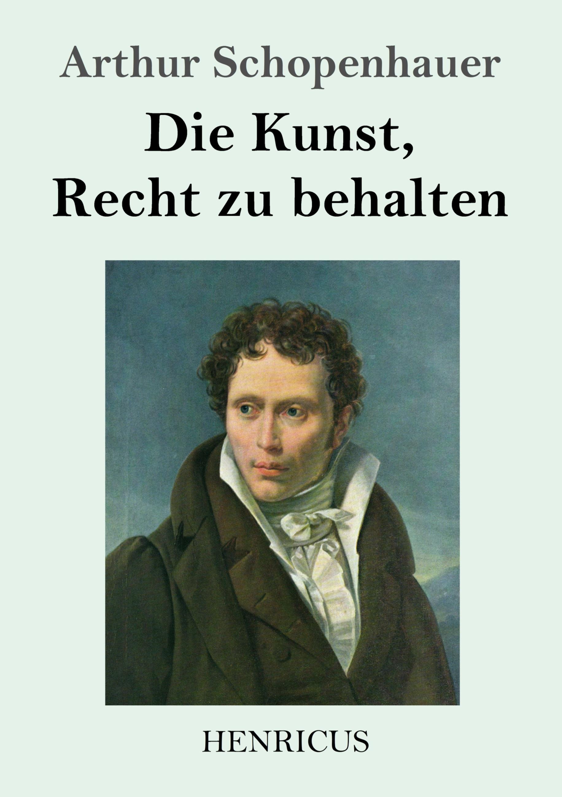 Vorderes Coverbild Die Kunst, Recht zu behalten