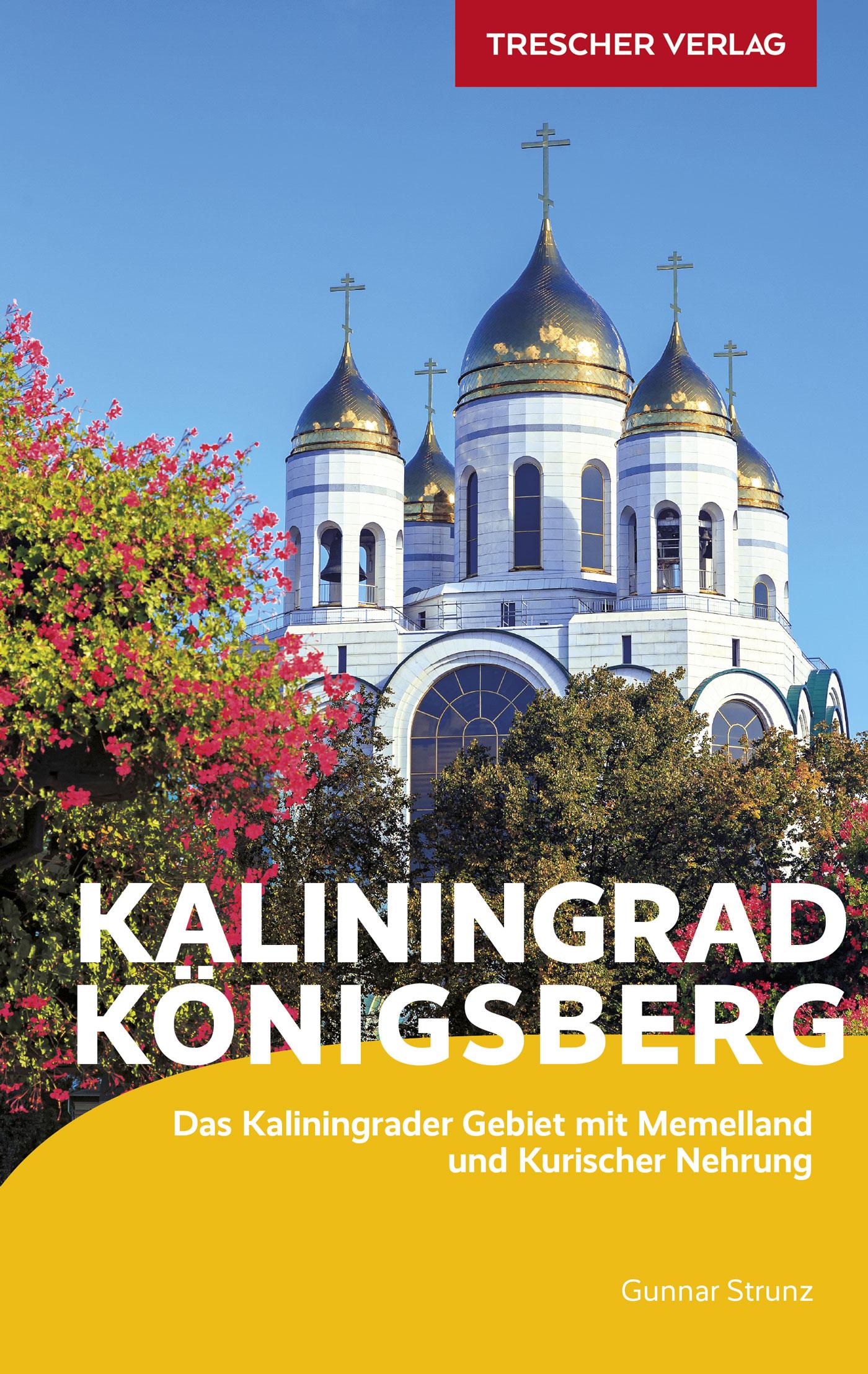 Vorderes Coverbild TRESCHER Reiseführer Kaliningrad Königsberg